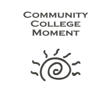 Community College Moment