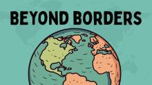 Beyond Borders